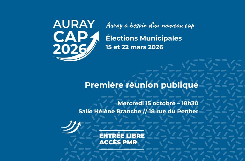 Flyer Auray Cap 2026 annonçant la première réunion publique le mercredi 15 octobre à 18h30, salle Hélène Branche à Auray. Entrée libre et accès PMR.